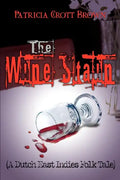 The Wine Stain: (A Dutch East Indies Folk Tale) - Paperback