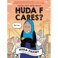 Huda F Cares?: (National Book Award Finalist) - Hardcover