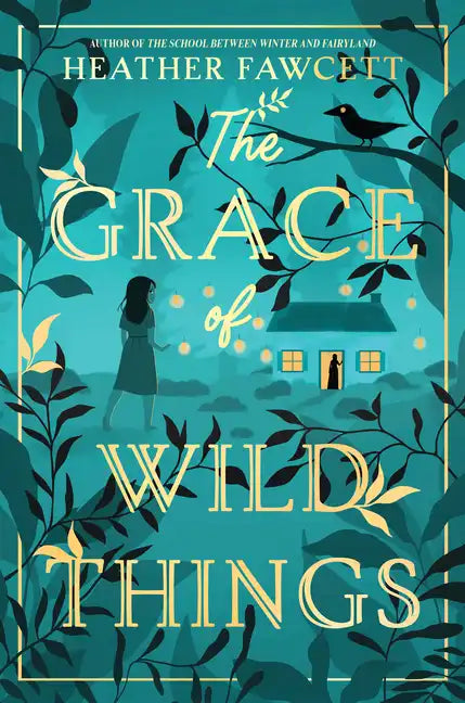 The Grace of Wild Things - Hardcover