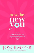 New Day, New You: 366 Devotions for Enjoying Everyday Life - Hardcover