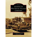 Legends of Westwood Village Cemetery - Paperback