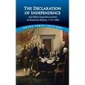 The Declaration of Independence and Other Great Documents of American History: 1775-1865 - Paperback