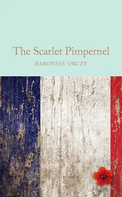 The Scarlet Pimpernel - Hardcover