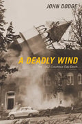 A Deadly Wind: The 1962 Columbus Day Storm - Paperback