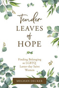 Tender Leaves of Hope - Paperback