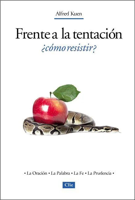 Frente a la Tentación, ¿Cómo Resistir? - Paperback