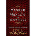 Masked Dragon of Snowridge - Paperback