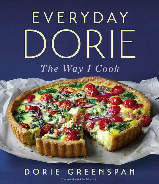 Everyday Dorie: The Way I Cook - Hardcover