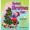 The Best Christmas Ever - Hardcover