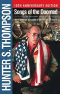 Songs of the Doomed: More Notes on the Death of the American Dream - Paperback