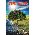 Very Good: God's Plan for You, in You, and through You - Paperback