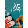 Gym Daddy - Paperback