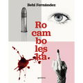 Rocamboleska / Rocamboleska (Spanish Edition) - Hardcover