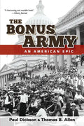 The Bonus Army: An American Epic - Paperback