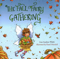 The Fall Fairy Gathering - Hardcover
