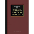 The Hague - Legal Capital of the World - Hardcover