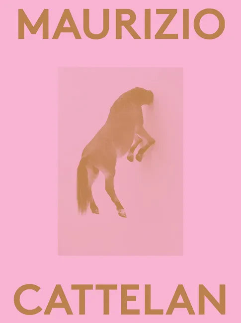 Maurizio Cattelan: 2000 Words - Paperback