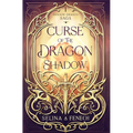 Curse of the Dragon Shadow - Hardcover