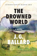 The Drowned World - Paperback
