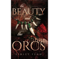 The Beauty and the Orcs: A Monster Fantasy Romance - Hardcover