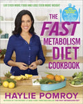 The Fast Metabolism Diet Cookbook - Hardcover