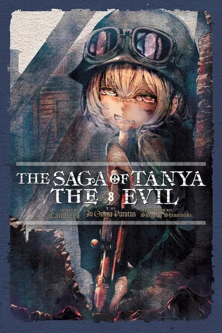 The Saga of Tanya the Evil, Vol. 8 (Light Novel): In Omnia Paratus - Paperback