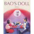 Bao's Doll: A Picture Book - Hardcover
