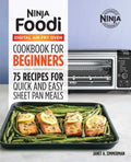 The Official Ninja Foodi Digital Air Fry Oven Cookbook: 75 Recipes for Quick and Easy Sheet Pan Meals - Hardcover