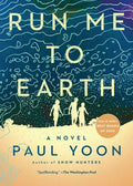 Run Me to Earth - Paperback