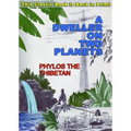 A Dweller on Two Planets: Or, the Dividing of the Way - Paperback