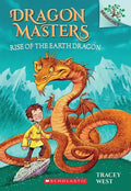 Rise of the Earth Dragon: A Branches Book (Dragon Masters #1): Volume 1 - Library Binding