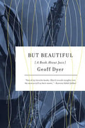 But Beautiful: A Book about Jazz - Paperback