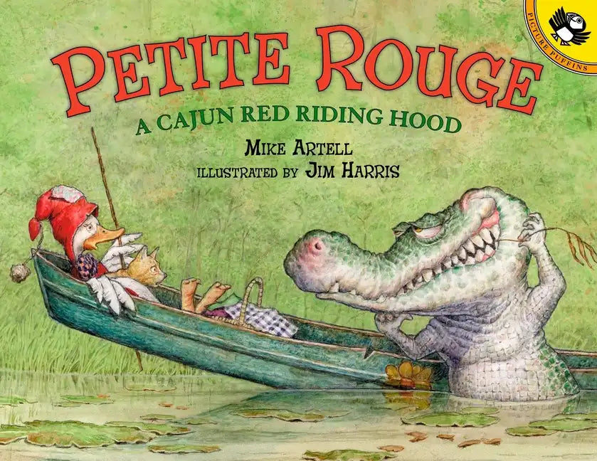 Petite Rouge: A Cajun Red Riding Hood - Paperback