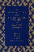 The Admonitions and Encouraging Words of Master Guishan: Text and Commentary - Paperback