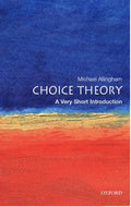 Choice Theory: A Very Short Introduction - Paperback