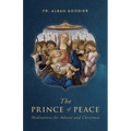 The Prince of Peace: Meditations for Advent and Christmas - Paperback