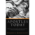 Apostles Today: Making Sense of Contemporary Charismatic Apostolates: A Historical and Theological Appraisal - Hardcover