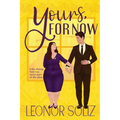 Yours, For Now: A Fake Dating, Plus Size Romance - Paperback