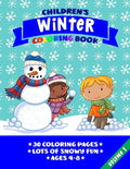 Children's Winter Coloring Book: Over 30 pages of snow and winter coloring fun for 4-8 year olds [US Edition] - Paperback