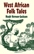 West African Folk Tales - Paperback