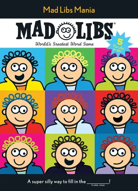 Mad Libs Mania: Over 100 Stories in One! - Paperback