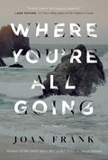 Where You're All Going - Paperback