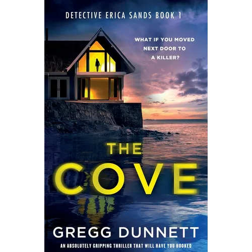 The Cove: An absolutely gripping thriller that will have you hooked - Paperback