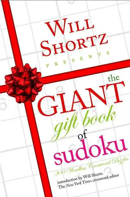 Will Shortz Presents The Giant Gift Book of Sudoku - Paperback
