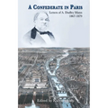 A Confederate in Paris: Letters of A. Dudley Mann 1867-1879 - Paperback