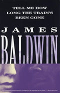 Tell Me How Long the Train's Been Gone - Paperback