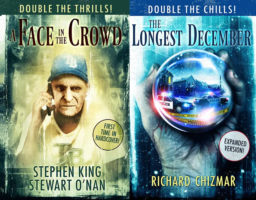 A Face in the Crowd and the Longest December - Hardcover