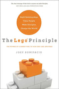 The Lego Principle: The Power of Connecting to God and One Another - Paperback