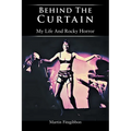 Behind The Curtain: My Life And Rocky Horror - Paperback
