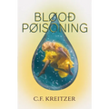 Blood Poisoning - Hardcover